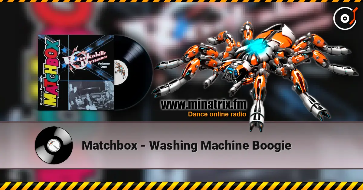 Matchbox - Washing Machine Boogie listen online in high quality | Minatrix.FM