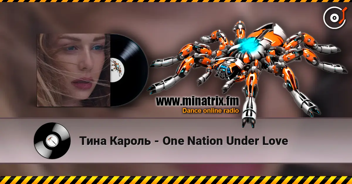 Тина Кароль - One Nation Under Love escuchar online en alta calidad | Minatrix.FM