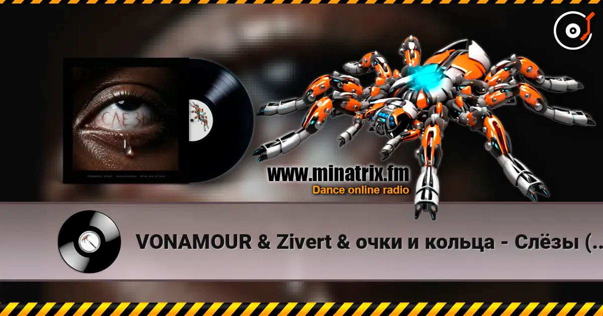VONAMOUR & Zivert & очки и кольца - Слёзы (feat. Detsl aka Le Truk) escuchar online en alta calidad | Minatrix.FM