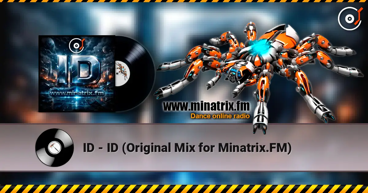 ID - ID (Original Mix for Minatrix.FM) escuchar online en alta calidad | Minatrix.FM