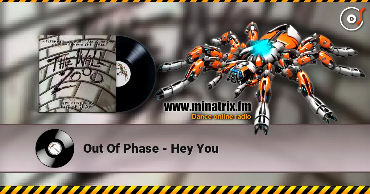 Out Of Phase - Hey You escuchar online en alta calidad | Minatrix.FM