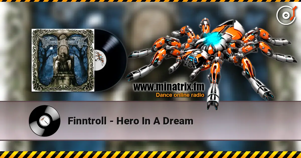 Finntroll - Hero In A Dream escuchar online en alta calidad | Minatrix.FM