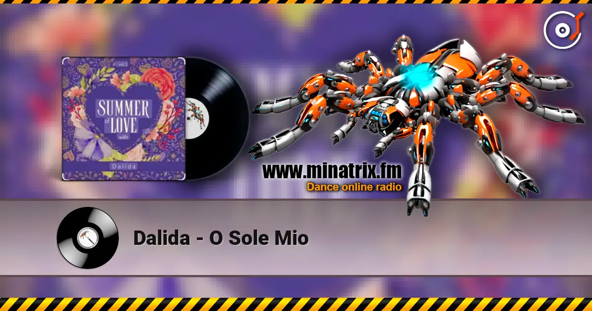 Dalida - O Sole Mio escuchar online en alta calidad | Minatrix.FM