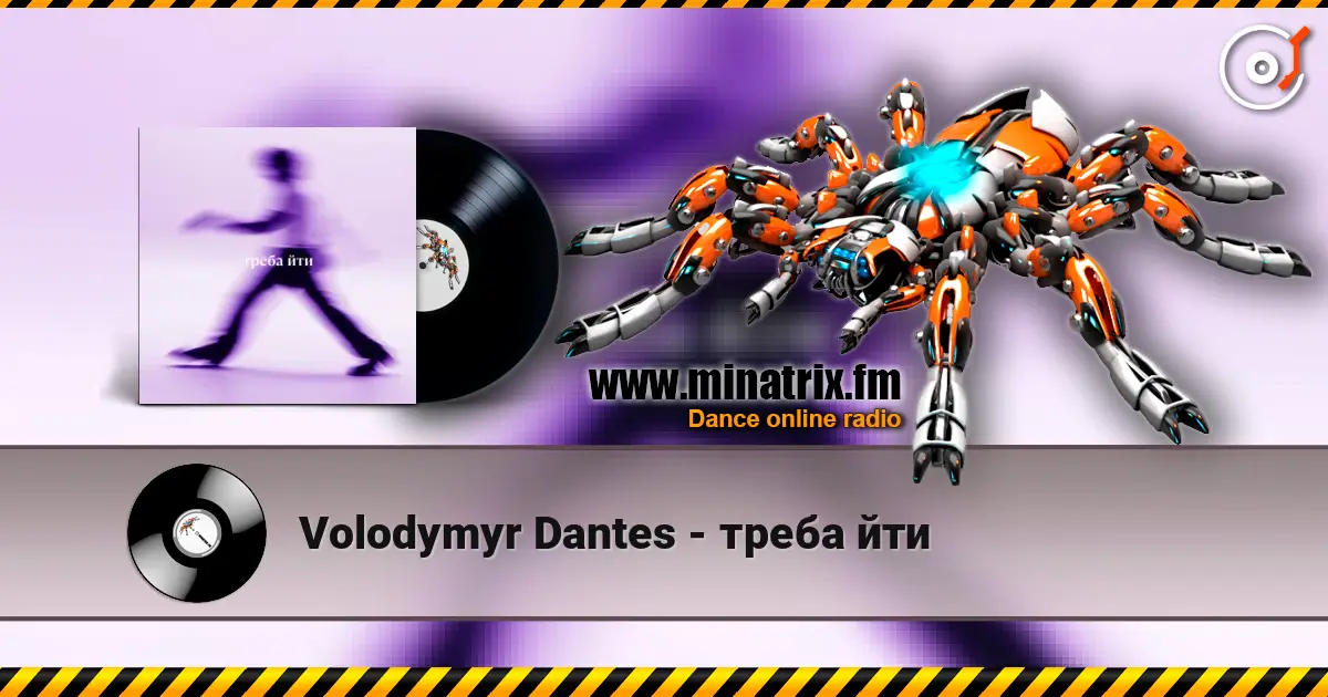 Volodymyr Dantes - треба йти escuchar online en alta calidad | Minatrix.FM