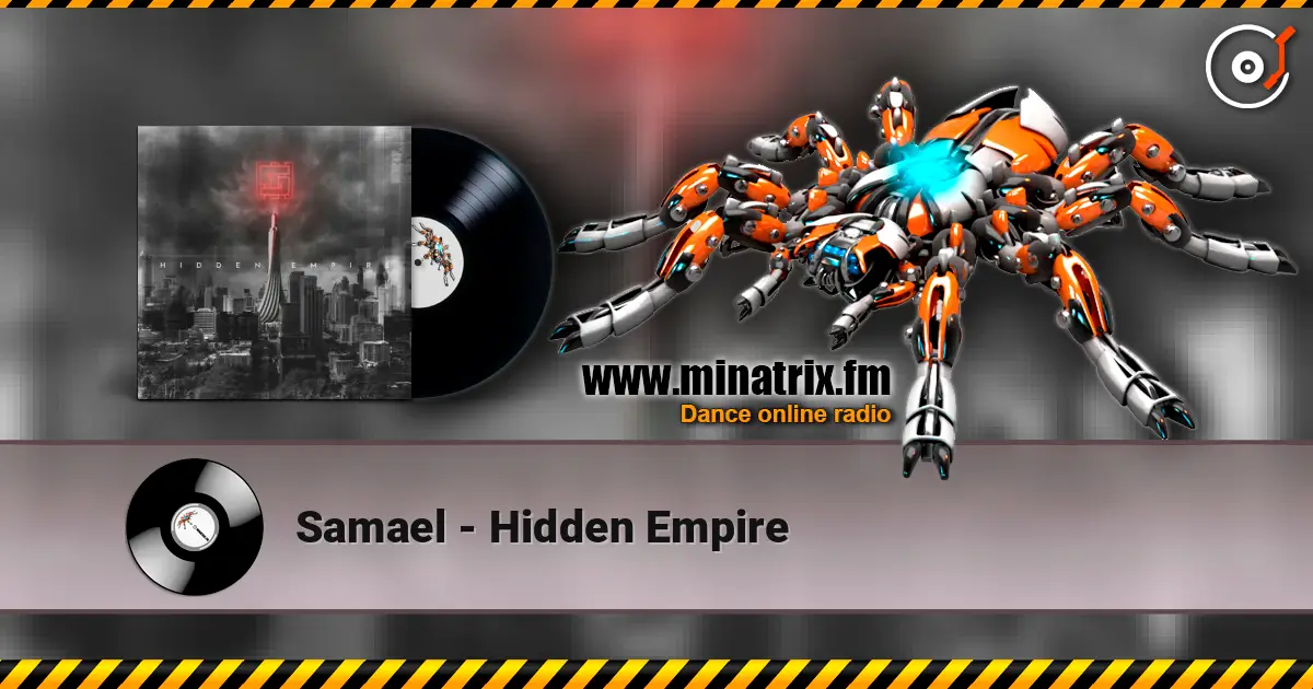 Samael - Hidden Empire escuchar online en alta calidad | Minatrix.FM