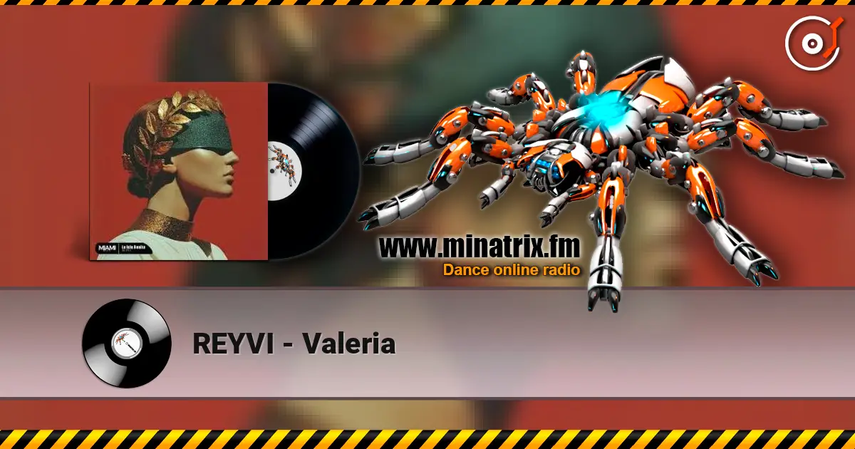 REYVI - Valeria escuchar online en alta calidad | Minatrix.FM