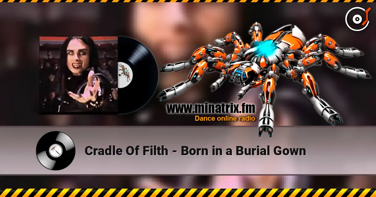 Cradle Of Filth - Born in a Burial Gown escuchar online en alta calidad | Minatrix.FM