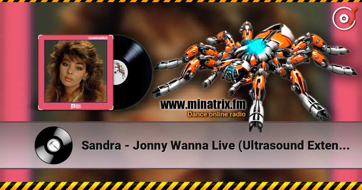 Sandra - Jonny Wanna Live (Ultrasound Extended Mix) слухати онлайн у високій якості | Minatrix.FM