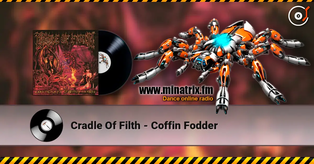 Cradle Of Filth - Coffin Fodder escuchar online en alta calidad | Minatrix.FM