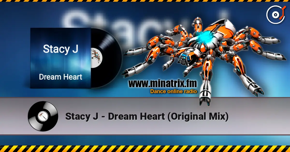Stacy J - Dream Heart (Original Mix) escuchar online en alta calidad | Minatrix.FM