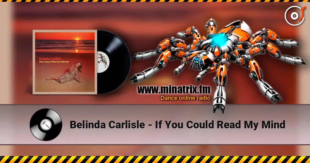 Belinda Carlisle - If You Could Read My Mind escuchar online en alta calidad | Minatrix.FM