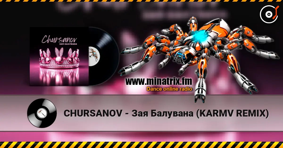 CHURSANOV - Зая Балувана (KARMV REMIX) escuchar online en alta calidad | Minatrix.FM