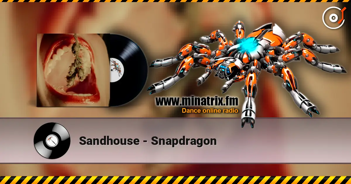 Sandhouse - Snapdragon escuchar online en alta calidad | Minatrix.FM