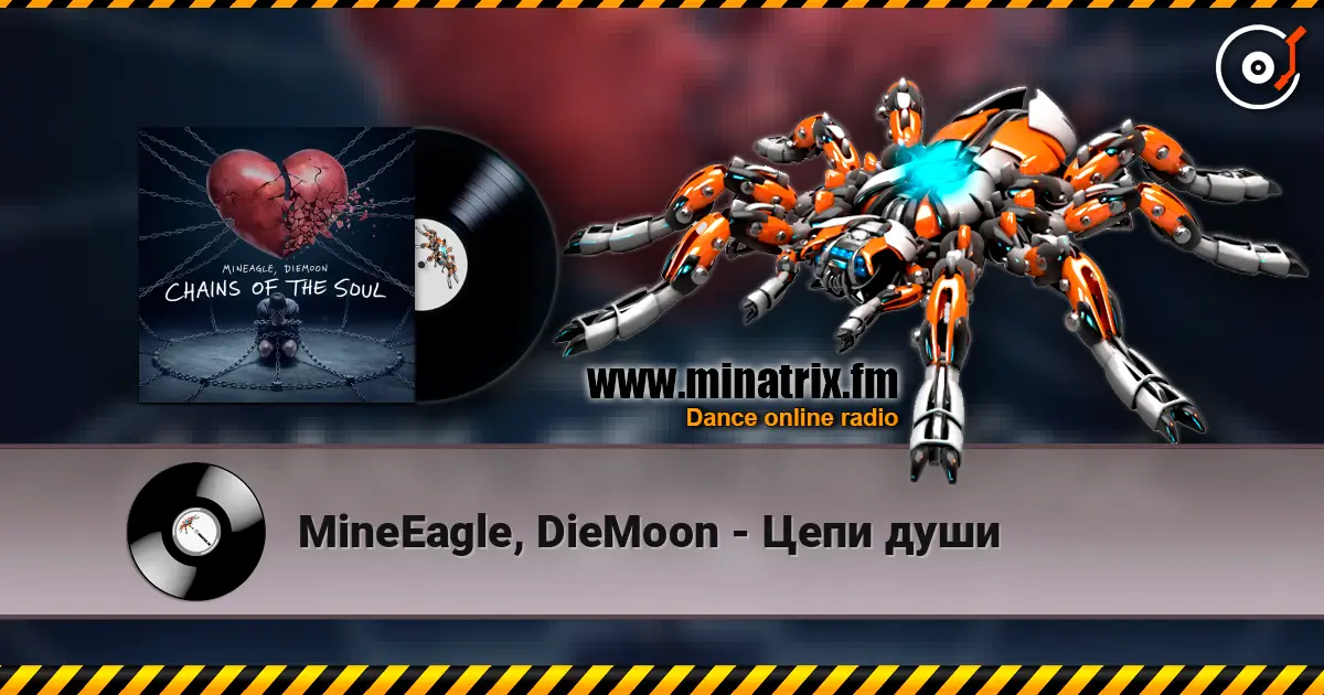 MineEagle, DieMoon - Цепи души escuchar online en alta calidad | Minatrix.FM