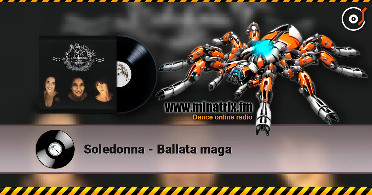Soledonna - Ballata maga слухати онлайн у високій якості | Minatrix.FM