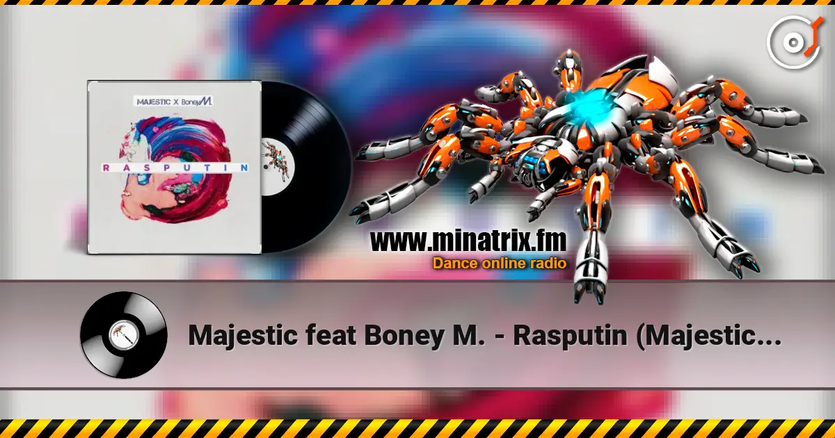 Majestic feat Boney M. - Rasputin (Majestic Club VIP Remix) escuchar online en alta calidad | Minatrix.FM