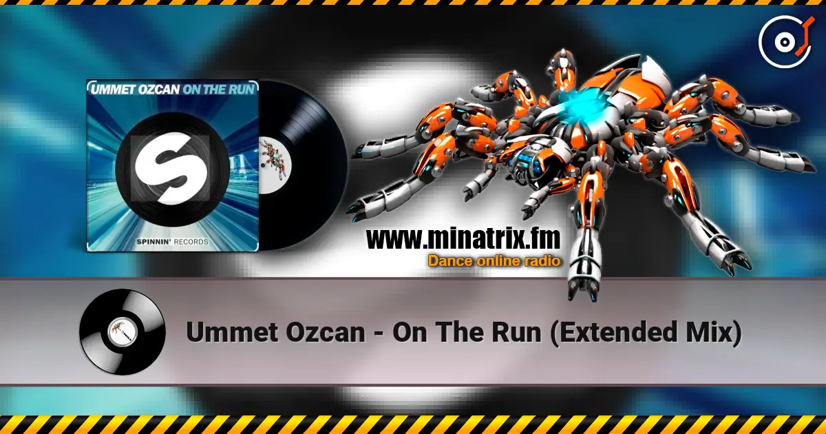 Ummet Ozcan - On The Run (Extended Mix) escuchar online en alta calidad | Minatrix.FM