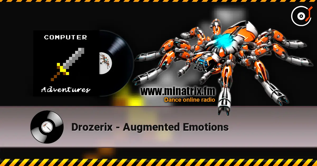 Drozerix - Augmented Emotions listen online in high quality | Minatrix.FM