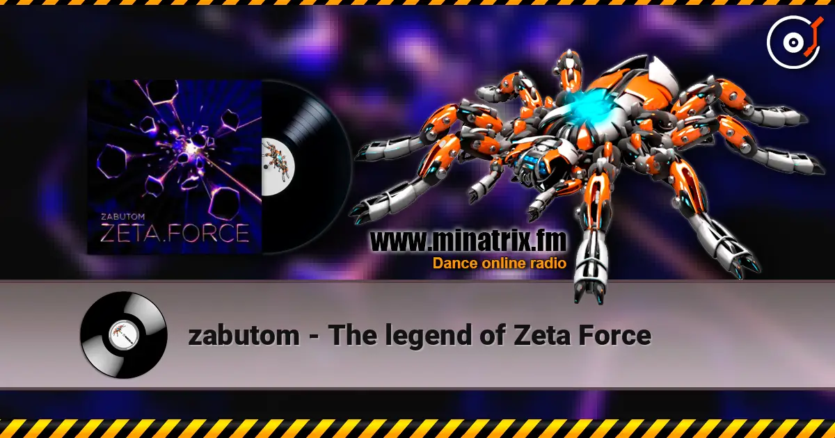 zabutom - The legend of Zeta Force listen online in high quality | Minatrix.FM