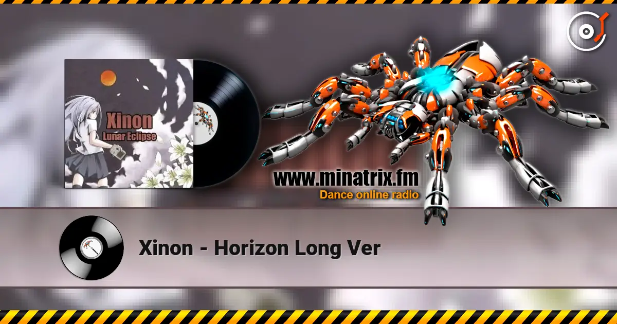Xinon - Horizon Long Ver escuchar online en alta calidad | Minatrix.FM