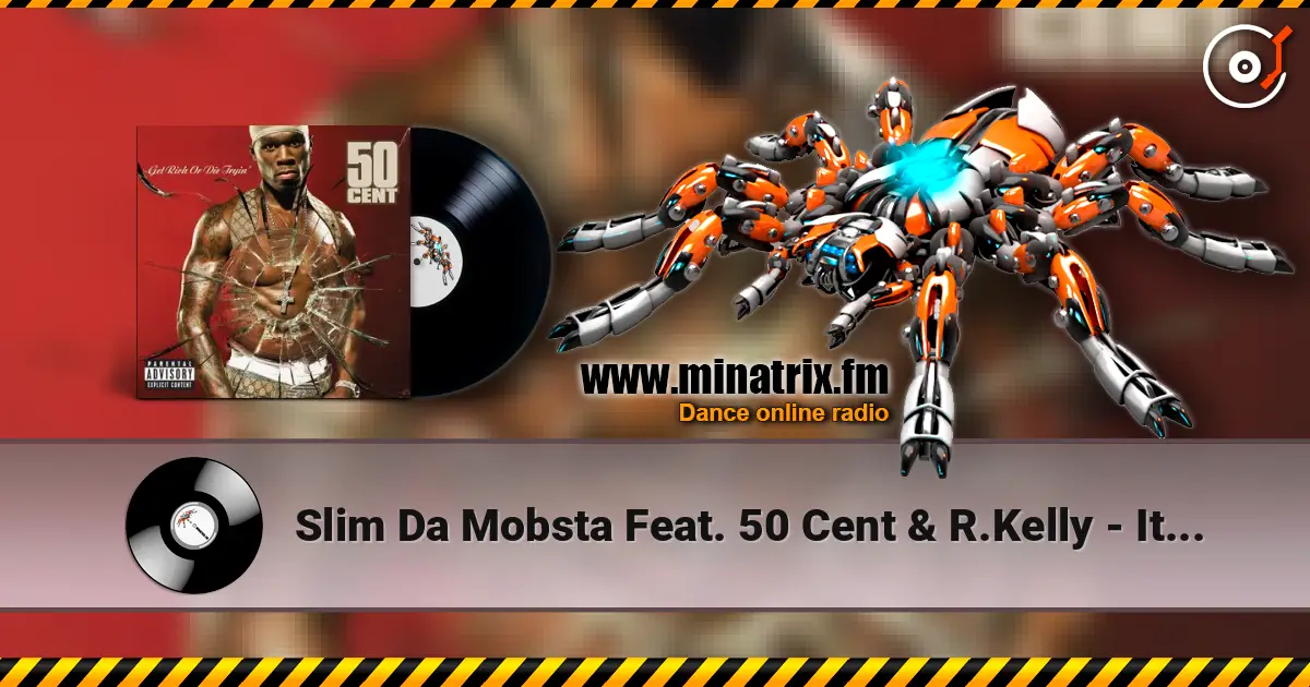Slim Da Mobsta Feat. 50 Cent & R.Kelly - It Could've Been You escuchar online en alta calidad | Minatrix.FM