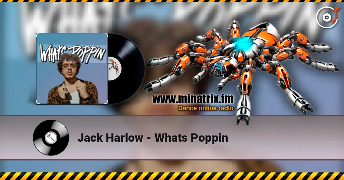 Jack Harlow - Whats Poppin escuchar online en alta calidad | Minatrix.FM