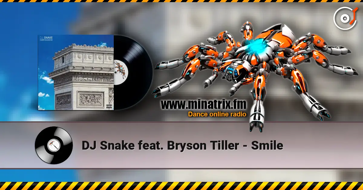 DJ Snake feat. Bryson Tiller - Smile escuchar online en alta calidad | Minatrix.FM
