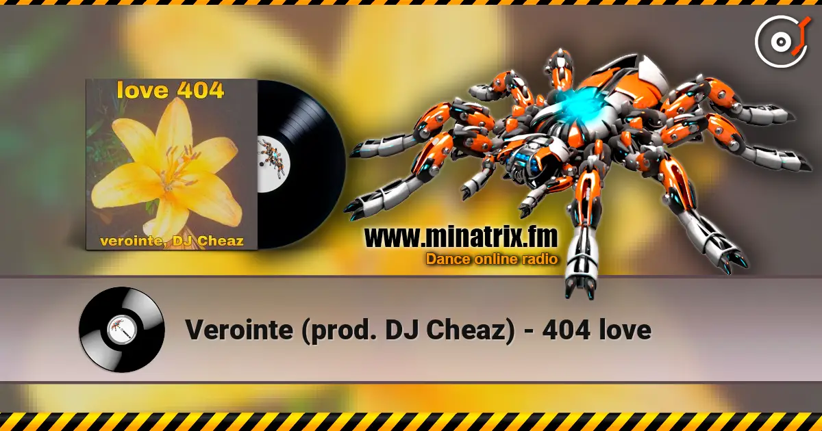 Verointe (prod. DJ Cheaz) - 404 love escuchar online en alta calidad | Minatrix.FM