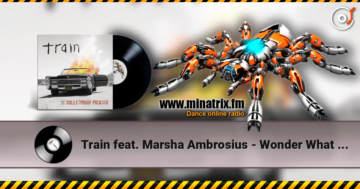 Train feat. Marsha Ambrosius - Wonder What You're Doing For The Rest Of Your Life escuchar online en alta calidad | Minatrix.FM