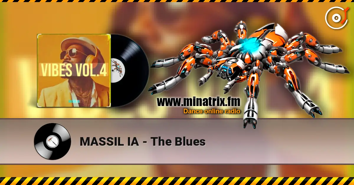MASSIL IA - The Blues escuchar online en alta calidad | Minatrix.FM