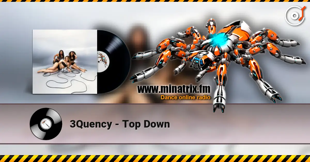 3Quency - Top Down escuchar online en alta calidad | Minatrix.FM