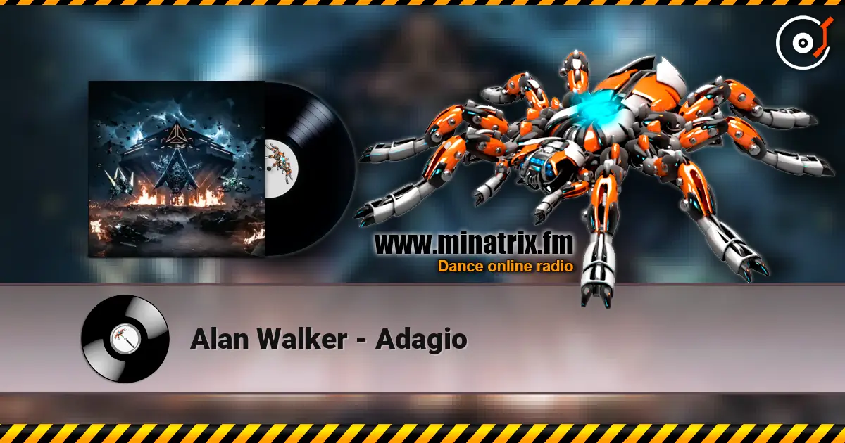 Alan Walker - Adagio escuchar online en alta calidad | Minatrix.FM