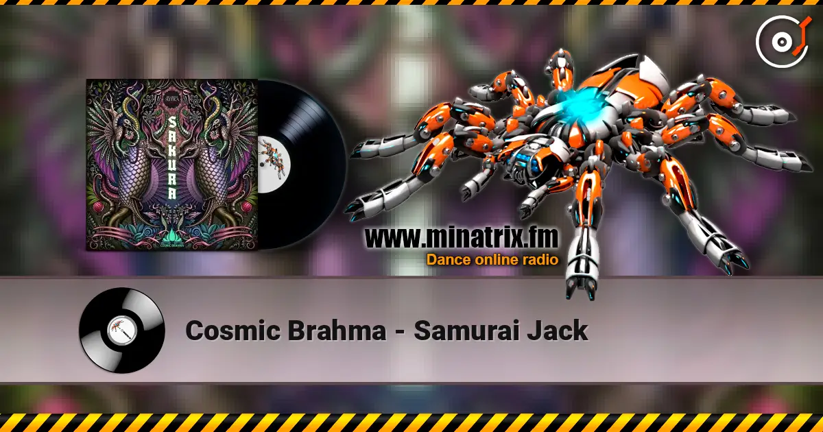 Cosmic Brahma - Samurai Jack escuchar online en alta calidad | Minatrix.FM