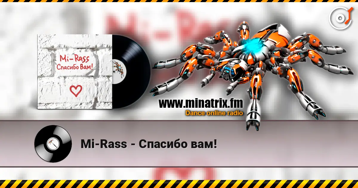 Mi-Rass - Спасибо вам! escuchar online en alta calidad | Minatrix.FM
