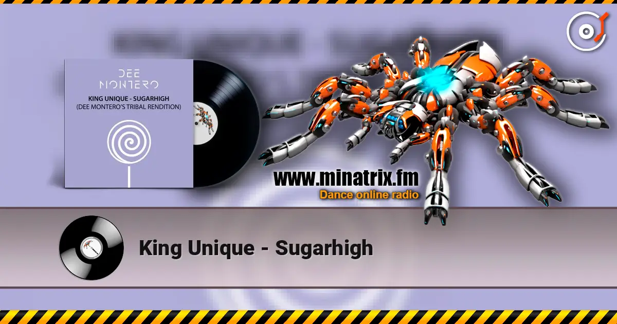 King Unique - Sugarhigh escuchar online en alta calidad | Minatrix.FM