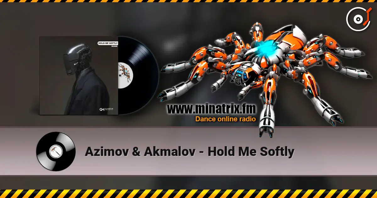 Azimov & Akmalov - Hold Me Softly listen online in high quality | Minatrix.FM