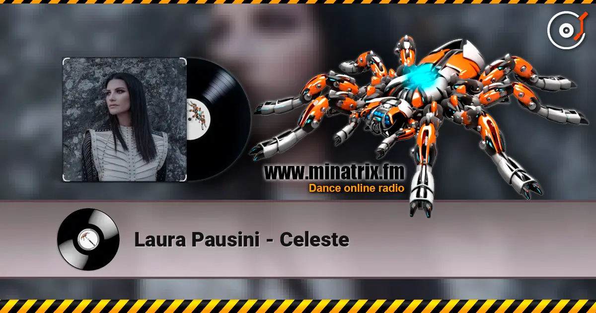 Laura Pausini - Celeste escuchar online en alta calidad | Minatrix.FM