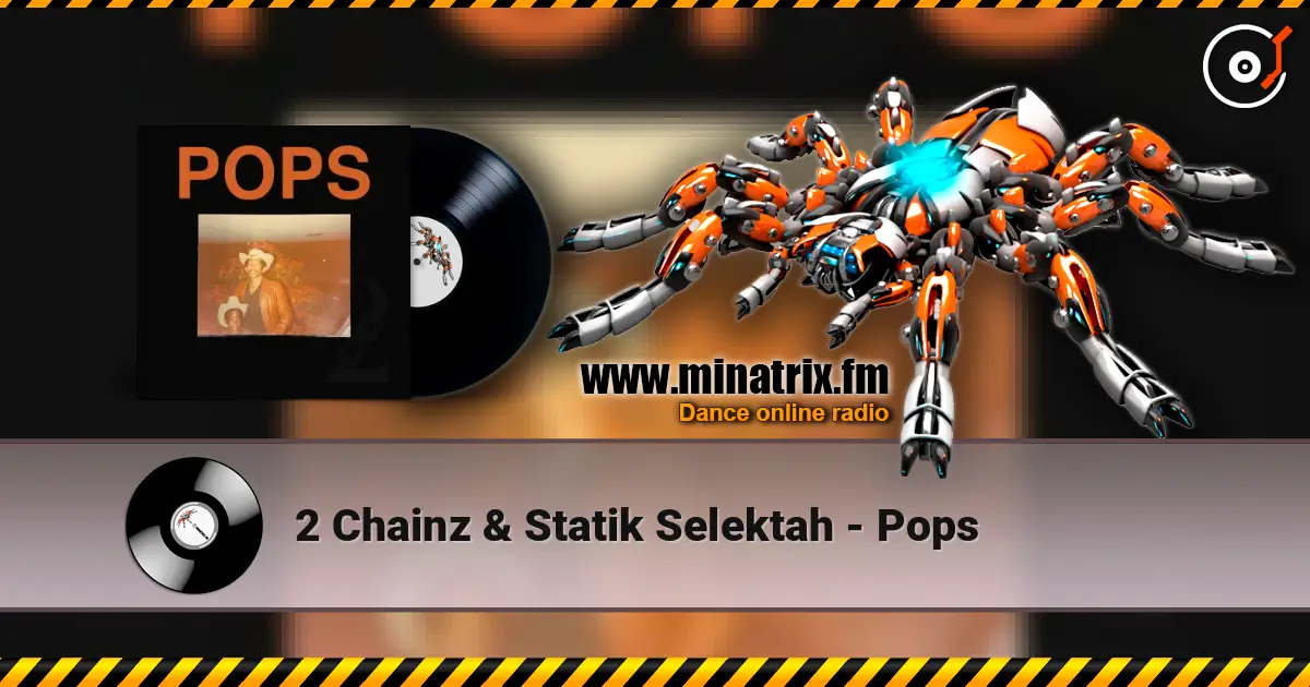 2 Chainz & Statik Selektah - Pops escuchar online en alta calidad | Minatrix.FM
