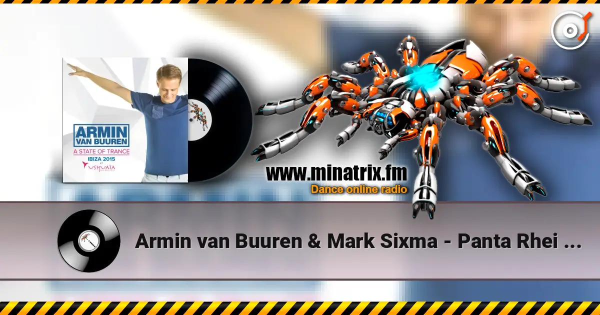 Armin van Buuren & Mark Sixma - Panta Rhei (Original Mix) listen online in high quality | Minatrix.FM