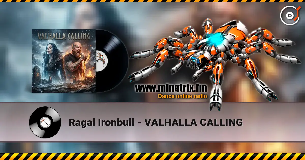 Ragal Ironbull - VALHALLA CALLING escuchar online en alta calidad | Minatrix.FM