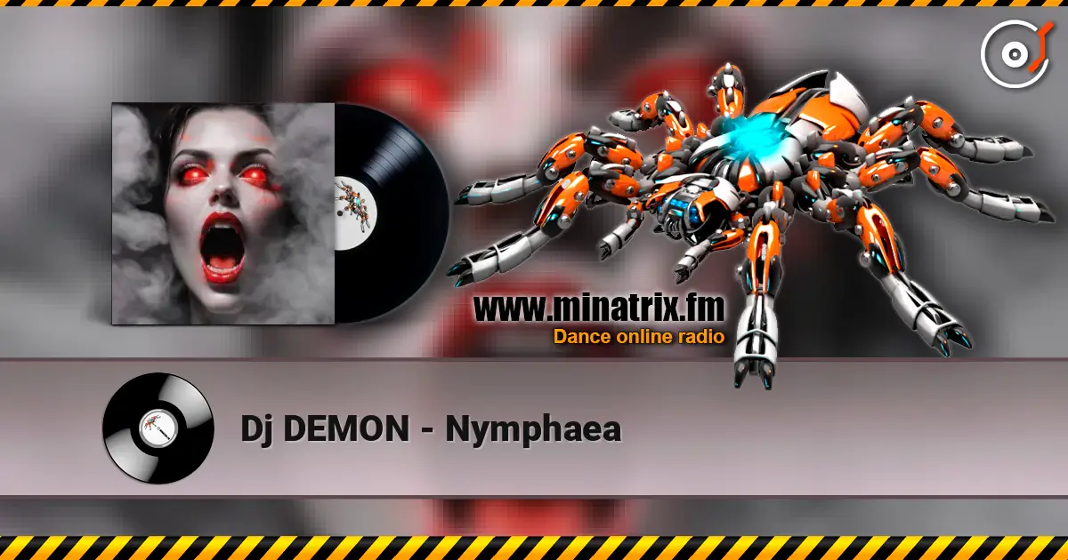 Dj DEMON - Nymphaea escuchar online en alta calidad | Minatrix.FM