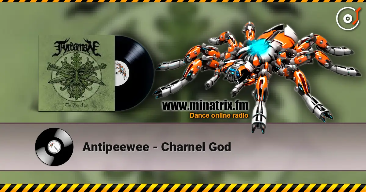 Antipeewee - Charnel God listen online in high quality | Minatrix.FM