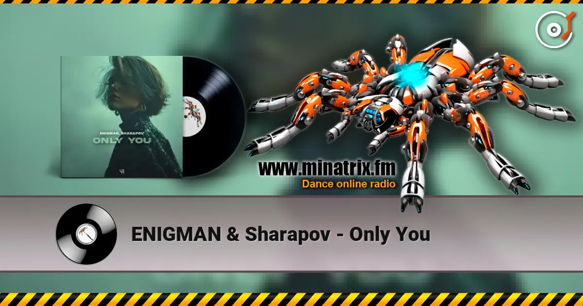 ENIGMAN & Sharapov - Only You escuchar online en alta calidad | Minatrix.FM
