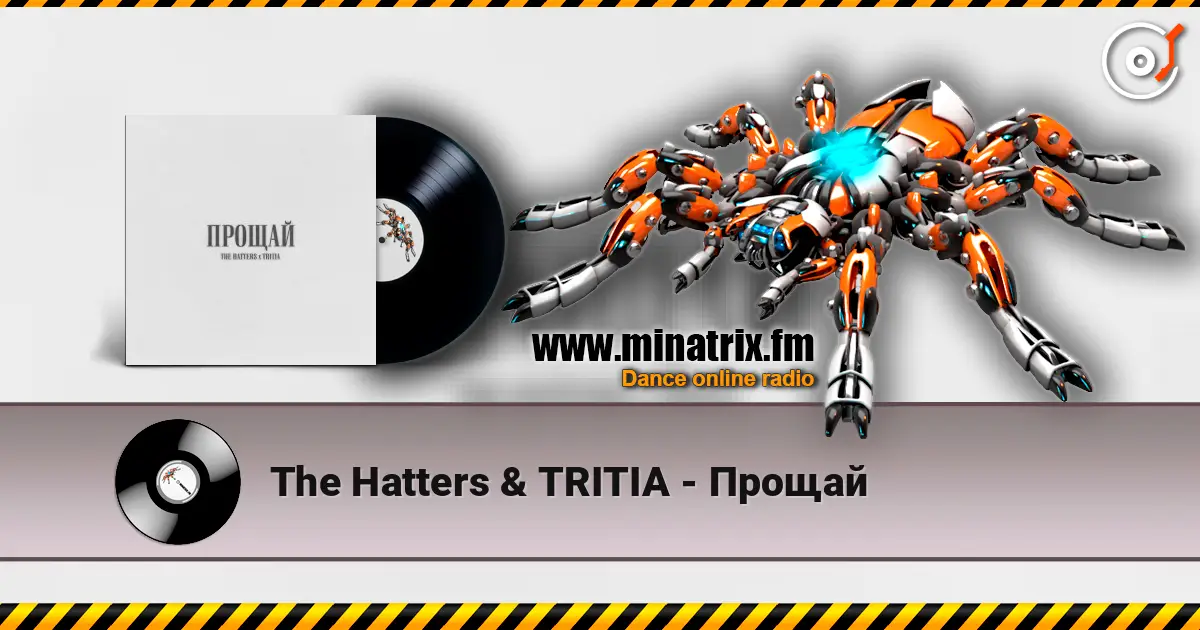 The Hatters & TRITIA - Прощай escuchar online en alta calidad | Minatrix.FM