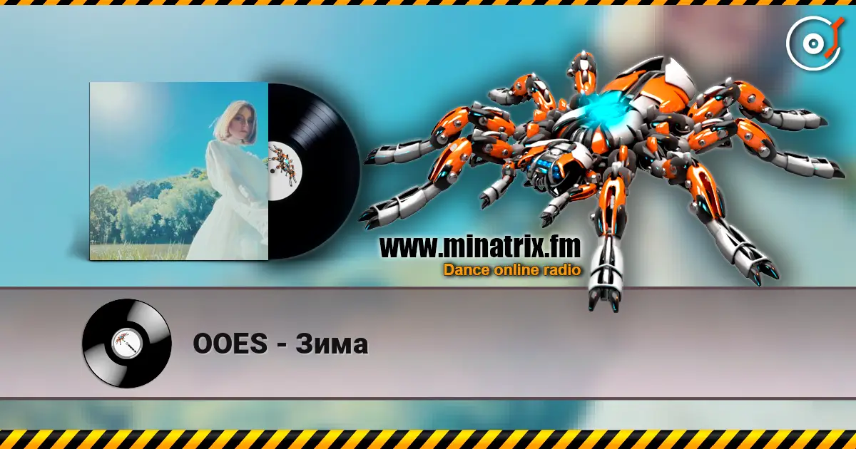 OOES - Зима escuchar online en alta calidad | Minatrix.FM