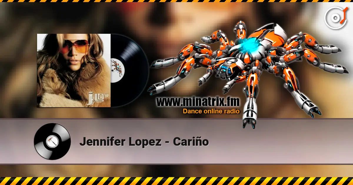 Jennifer Lopez - Cariño listen online in high quality | Minatrix.FM