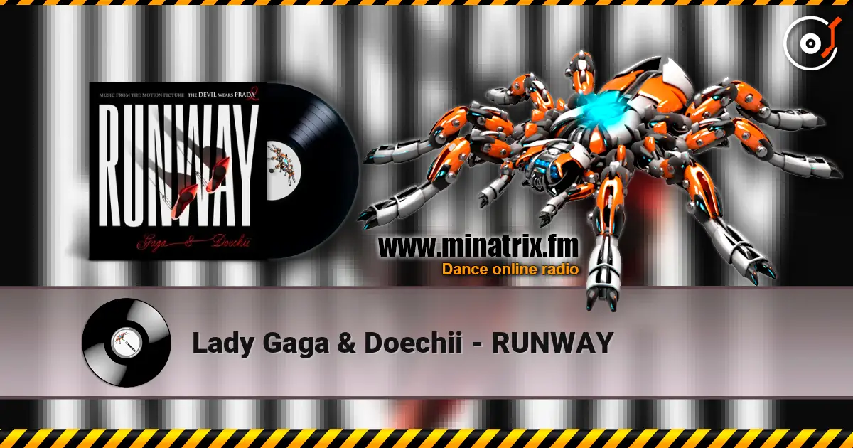 Lady Gaga & Doechii - RUNWAY escuchar online en alta calidad | Minatrix.FM