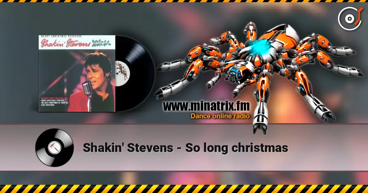 Shakin' Stevens - So long christmas escuchar online en alta calidad | Minatrix.FM