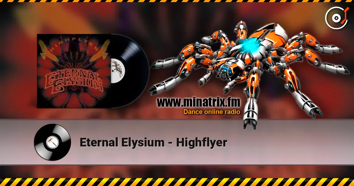 Eternal Elysium - Highflyer escuchar online en alta calidad | Minatrix.FM