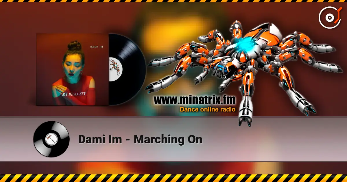 Dami Im - Marching On escuchar online en alta calidad | Minatrix.FM